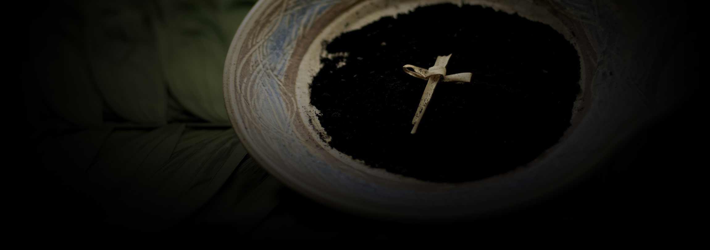 Quarta-feira de Cinzas: liturgia de morte